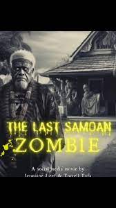 The Last Samona Zombie, zombie movie